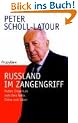 Ru�land im Zangengriff: Putins Imperium zwischen Nato, China und Islam