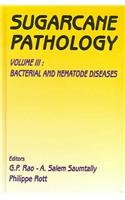 sugarcane pathology vol 3 bacterial and nematode diseases