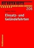 Einstz- und Gel&auml;ndefahrten - Jochen Thorns