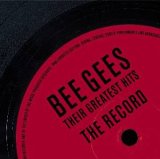 Bee Gees - The Record - Their Greatest Hits [Disc 1] - Zortam Music