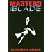 Masters of the Blade
