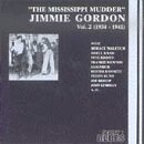 Review Jimmie Gordon  / The Jimmie Gordon, Vol. 2: 1934-1941 - Mississippi Mudder