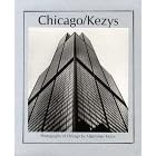 Chicago/Kezys: Photographs of Chicago