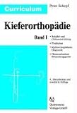 Curriculum Kieferorthopädie (Band 1+2): Curriculum Kieferorthopädie 1: Schädel- und Gebißentwicklung. Prophylaxe. Kieferorthopädische Diagnostik. Herausnehmbare Behandlungsgeräte: Bd 1