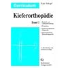 Curriculum Kieferorthop�die (Band 1+2): Curriculum Kieferorthop�die 1: Sch�del- und Gebi�entwicklung. Prophylaxe. Kieferorthop�dische Diagnostik. Herausnehmbare Behandlungsger�te: BD 1