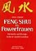 Book Feng Shui für Powerfrauen. Harmonie und Energie in Beruf- und Privatleben.