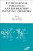 Environmental Influences and Recognition in Enzyme Chemistry, Volume 10, Molecular Structure and Energetics