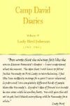 Camp David Diaries: Lady Bird Johnson 1963-1969