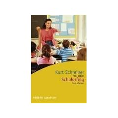 Schulerfolg. Was Eltern tun k�nnen