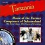 Tanzania: Music of Farmer Composers of Sukumaland