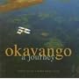 Okavango: A Journey
