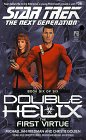 Double Helix: The First Virtue No. 6 (Star Trek: The Next Generation)