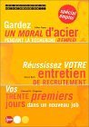 Gardez un moral d'acier pendant la recherche d'emploi