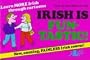 Irish Is Fun-Tastic!: A Follow-Up of Irish Is Fun, the New Course in Spoken Irish for the Beginner