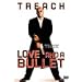 Love and a Bullet