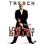 Love and a Bullet