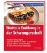 Wertvolle Ern�hrung in der Schwangerschaft