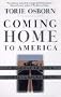 Coming Home to America: A Roadmap to Gay & Lesbian Empowerment (Stonewall Inn Editions)