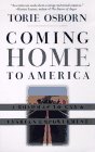 Coming Home To America (Stonewall Inn Editions)
