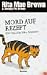 Mord auf Rezept. Ein Fall für Mrs. Murphy. Roman. (Hardcover)