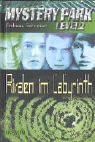 Mystery Park, Level 2 - Rivalen im Labyrinth - Andreas Schreiner