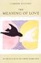 The Meaning of Love