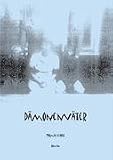 D&auml;monenv&auml;ter - Thomas Schott