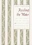 Reading The Water (Samuel French Morse Poetry Prize)