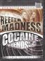 Reefer Madness & Cocaine Fiends