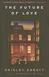 The Future of Love: A Novel