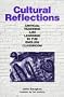 Cultural Reflections: Critical Teaching and Learning in the English Classroom
