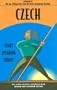 Czech: Start Speaking Today (Language 30) (Czech Edition)