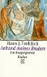 Anhand meines Bruders. Ein Doppelportr�t.