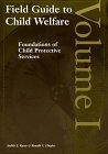 Field Guide to Child Welfare, Volumes I-IV