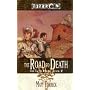 The Road to Death: The Lost Mark Book 2