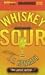 Whiskey Sour (Jacqueline Jack Daniels) (Jacqueline Jack Daniels)