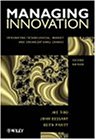 Managing Innovation: Integrating Technological, Market and Organizational Change