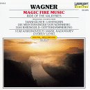 Music : Wagner: Magic Fire Music