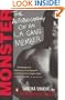 Monster: The Autobiography of an L.A. Gang Member