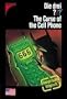The Curse of the Cell Phone (The Three Investigators)