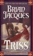 Triss (Redwall, Book 15)