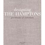 Designing the Hamptons: Portraits of Interiors book cover