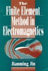 The Finite Element Method in Electromagnetics