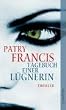 Tagebuch einer L�gnerin