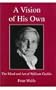 A Vision of His Own: The Mind and Art of William Gaddis