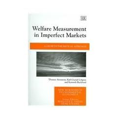 Welfare Measurement in Imperfect Markets (New Horizons in Environmental Economics)