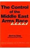 The control of the Middle East arms race