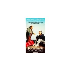 Throw Momma from the Train [VHS]