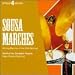 Souza: Marches/Stars & Stripes