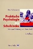 Praktische Kinderpsychologie / Praktische Psychologie des Schulkindes / Praktische Psychologie des Jugendalters: 3 Bde. - Rita Kohnstamm